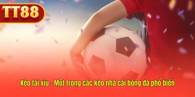 Kèo tài xỉu được nhiều người chọn vì cách cược nhanh và rõ ràng.